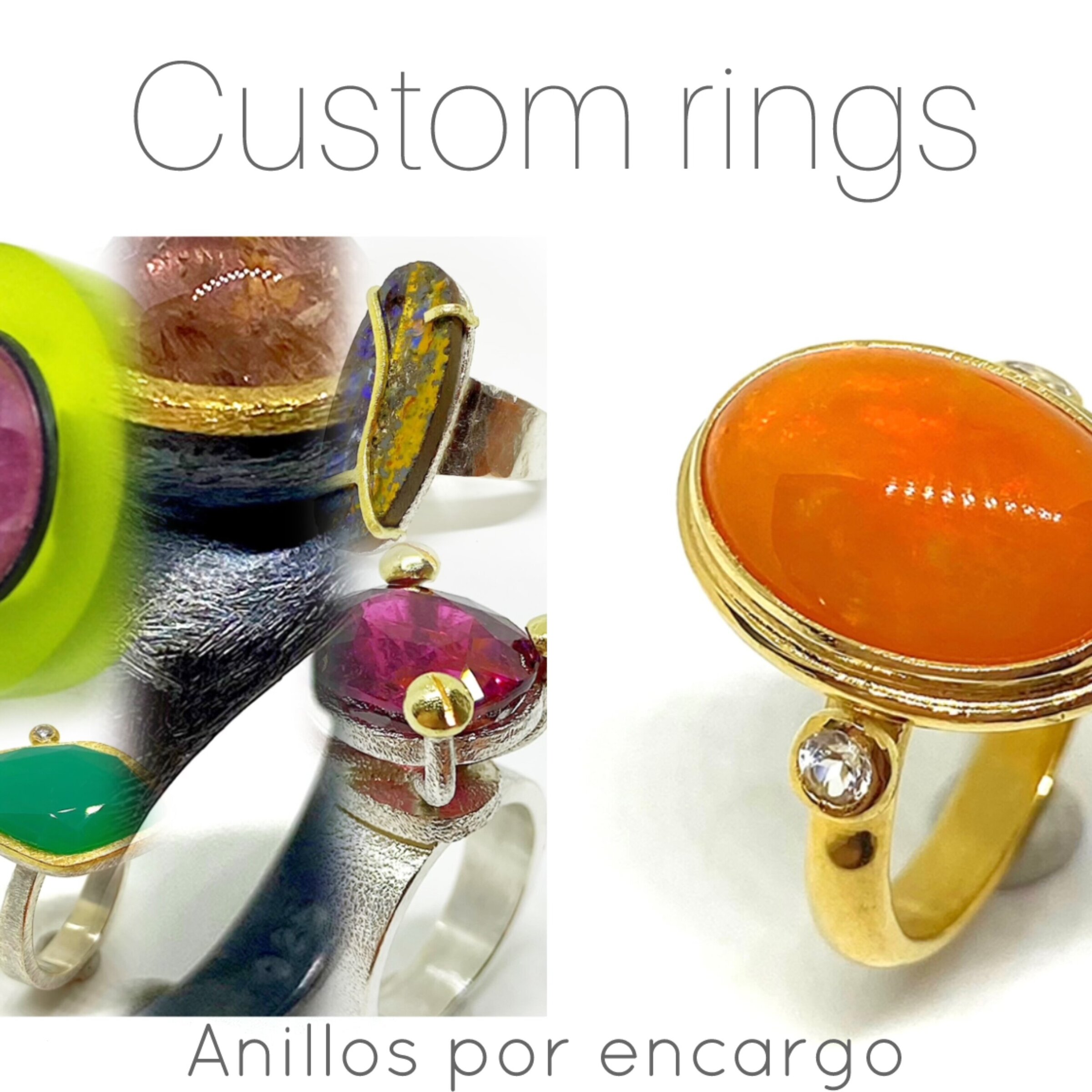 Anillos a medida/ Custom / Bespoke rings